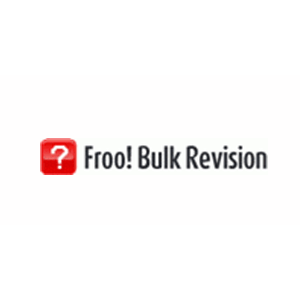 Froo! Bulk Revision