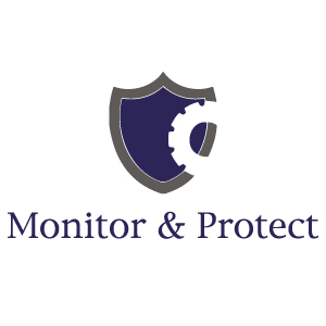 Monitor & Protect