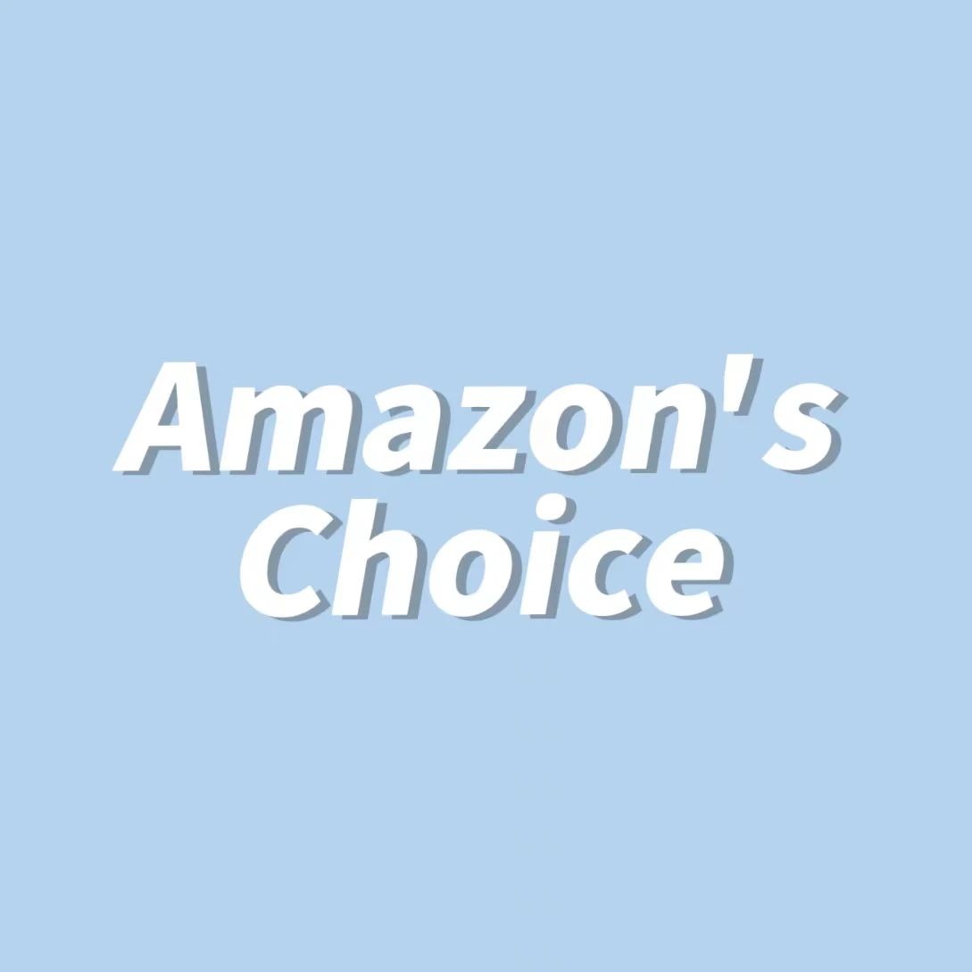 亚马逊产品Amazon’s Choice如何获得?