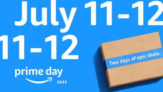 2023亚马逊Prime会员日定档7月11-12日