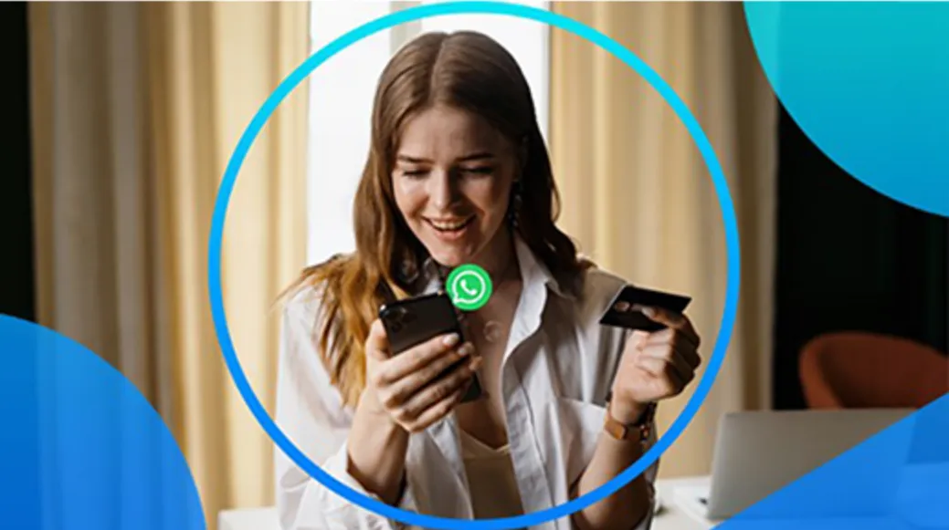 从观望到成为忠实顾客,WhatsApp如何赋能整个消费周期?