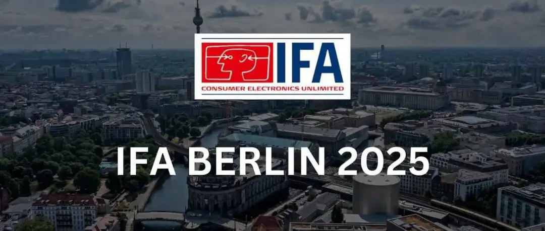 IFA 2025|创新产品云集,隐形智能重塑生活