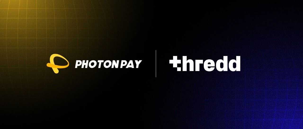 PhotonPay光子易联手全球支付平台Thredd，全面升级光子易卡服务