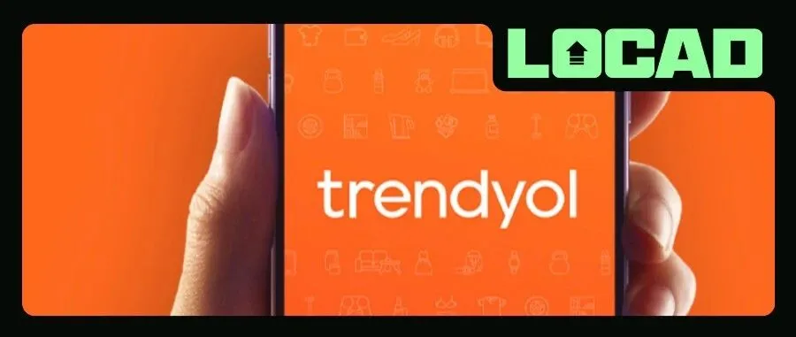 阿里投资、流量狂飙：Trendyol中东赛道正在火热发展！中国卖家入驻窗口正式开放