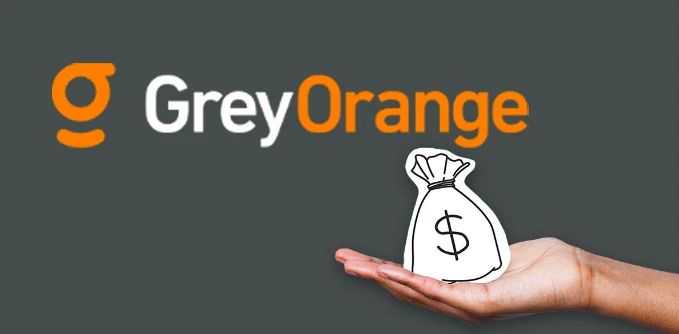 机器人公司GreyOrange在D轮融资1.35亿美元