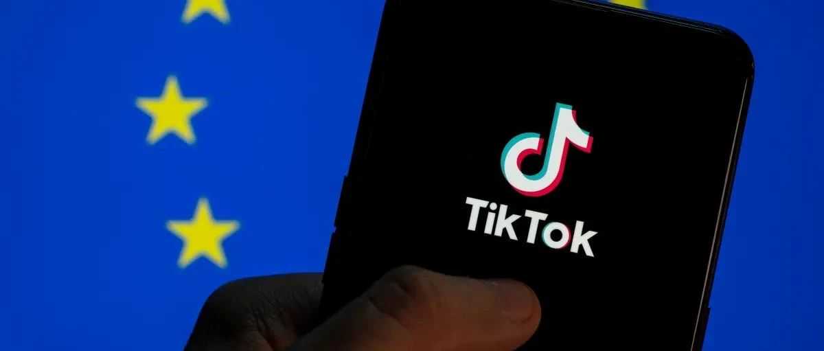 TikTok妥协？承诺在欧盟永久撤回“Lite”奖励计划！