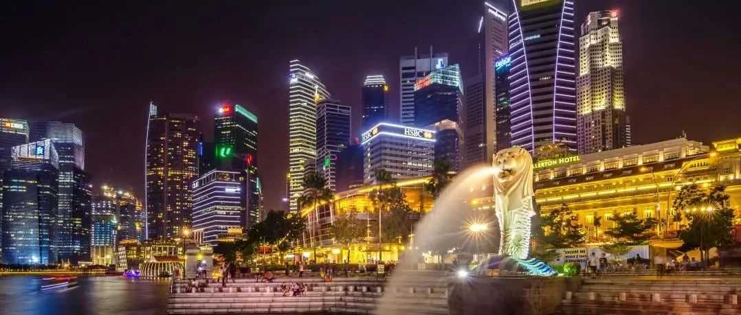 “出海东南亚，必到新加坡!” 新加坡公司到底有什么魅力？