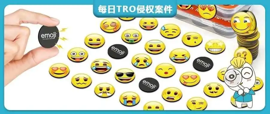 【25-cv-7516】emoji表情包又来了,TRO维权商标横扫34个国际分类,跨境品类几乎全覆盖!