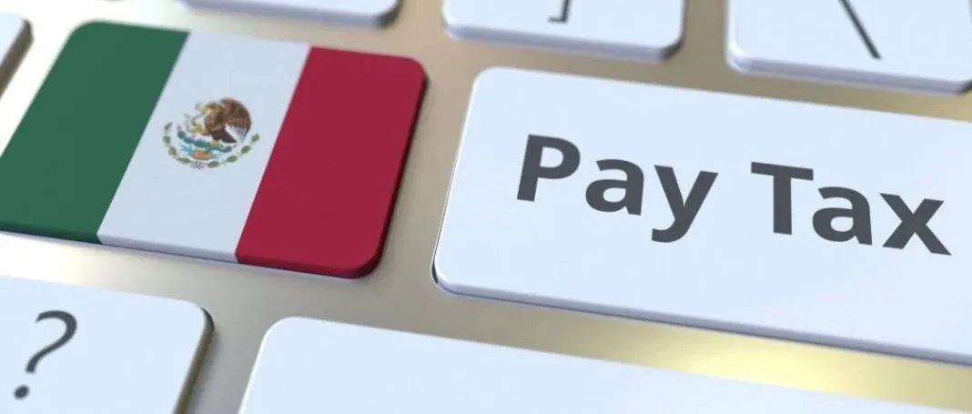 墨西哥税改风暴来袭!卖家最高税负达36%