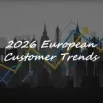 2026 年欧洲消费者趋势解析 | 九个正在重塑市场与品牌关系的新变化