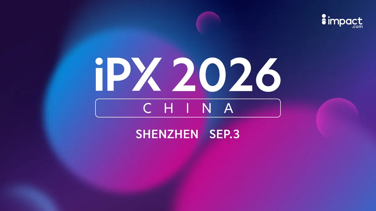 AI·New Voyage｜iPX 2026 China出海营销峰会