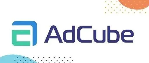 全案营销挖掘潜在红利!AdCube赋能中国互联网品牌走向海外