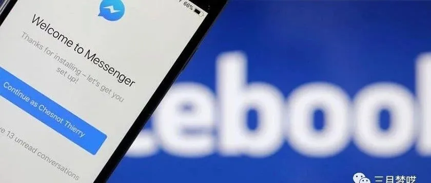 【2019最新】Facebook Messenger广告营销怎么做?
