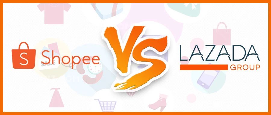 市场观察 | 东南亚跨境电商双头：Shopee和Lazada，共存还是吞噬？