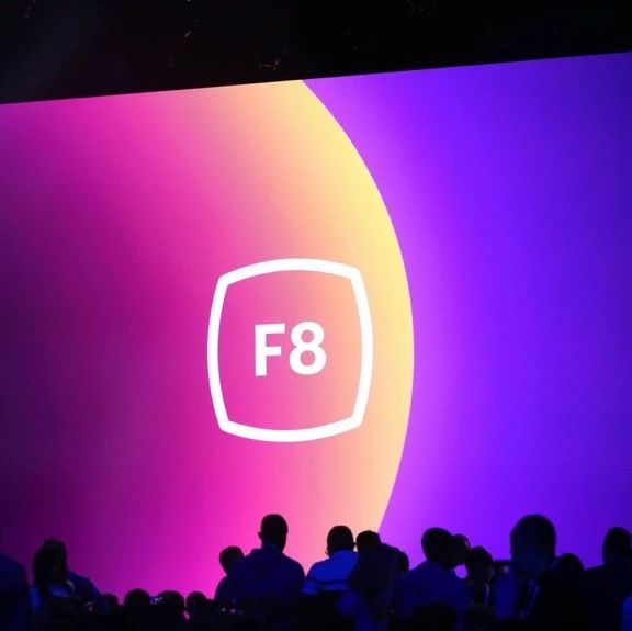 受冠状病毒影响，Facebook已于昨日取消年度开发者大会F8 | Morketing Global
