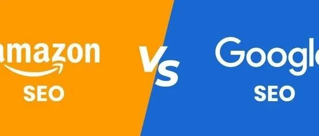 亚马逊SEO vs Google SEO,2020年最新变动指导