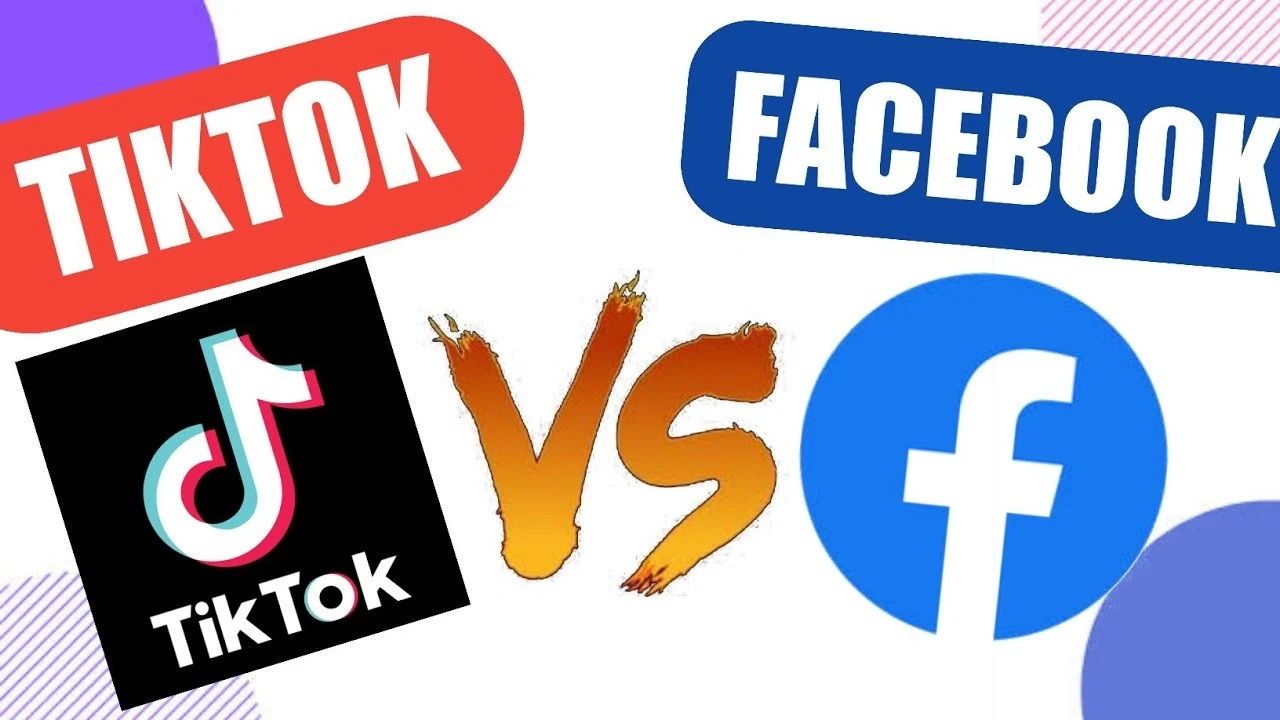 Facebook VS TikTok，你更pick谁？