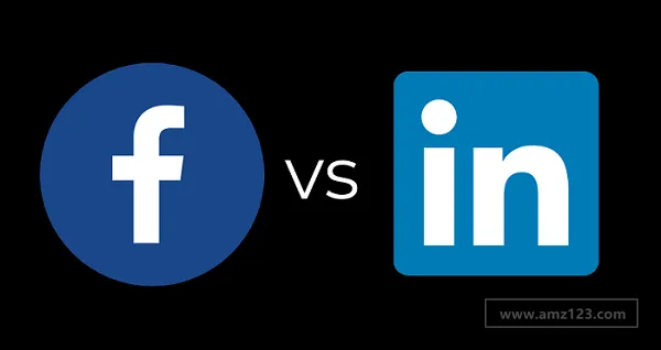 LinkedIn VS Facebook,出海企业快来Pick最适合你的那一款!