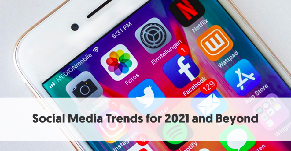 2021年及未来社交媒体营销趋势预测:Facebook,Instagram重点动作 2021年及未来社交媒体营销趋势预测:Facebook,Instagram重点动作