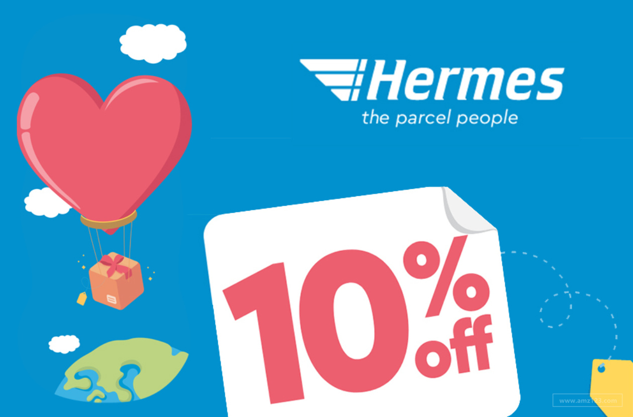 【AMZ123快讯】情人节爆单模式开启！英国物流商Hermes推出限时优惠