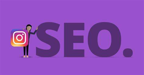 Instagram SEO 指南:让你的营销事半功倍 Instagram SEO 指南:让你的营销事半功倍