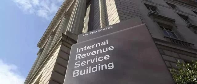 注意！美国IRS（国税局）目前的重点项目：新计划、最近指南及提醒