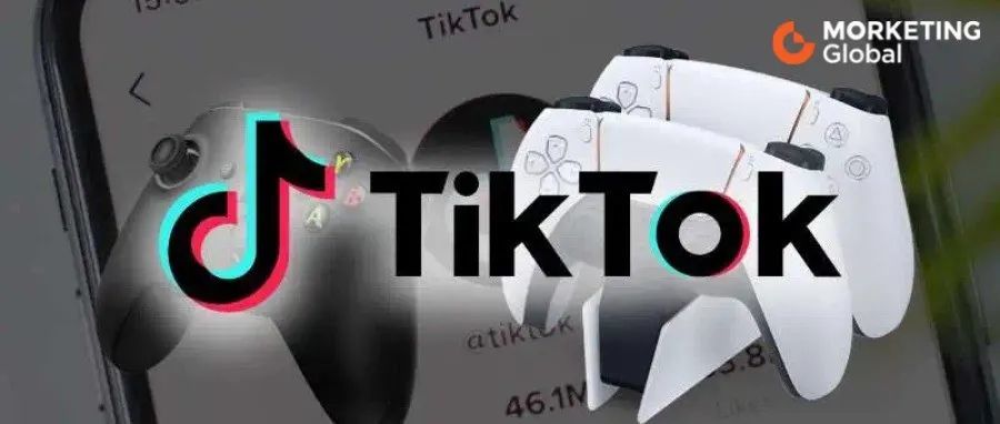 TikTok游戏话题浏览时长上涨533%背后，中国厂商的出海新机会