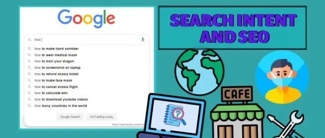 谷歌 SEO：如何了解用户搜索意图并制作高转化内容（上）