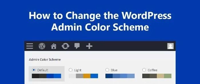 如何设置WordPress后台主题颜色？自定义你心水的Admin Color Scheme！