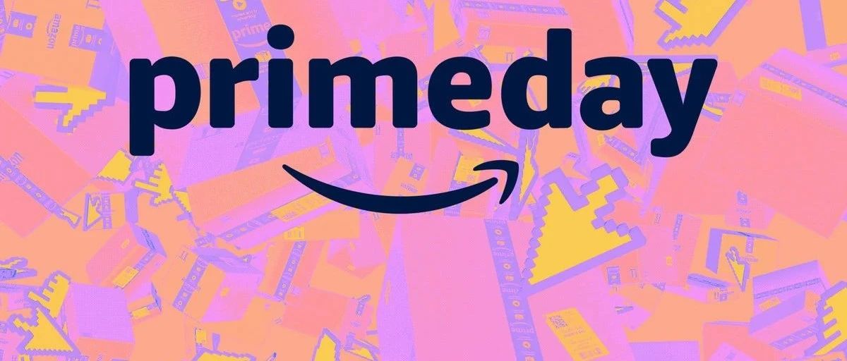 倒计时5天，Prime Day“查漏补缺”清单助力卖家大促爆单！