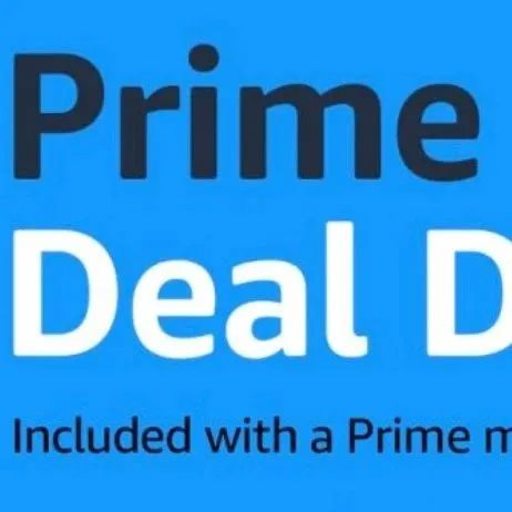 官宣！亚马逊10月推出“Prime Big Deal Days”（附提报路径）