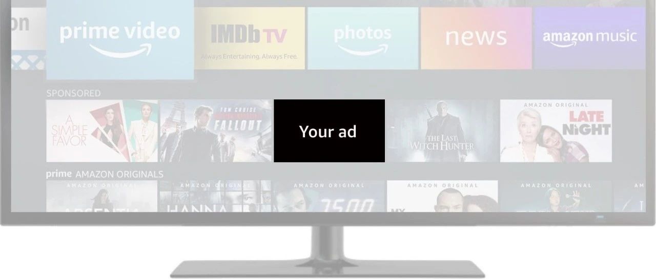 亚马逊最新推出"Sponsored TV"广告功能